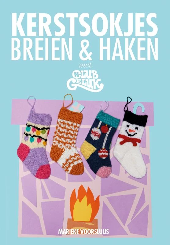Kerstsokjes breien en haken met Club Geluk – Marieke Voorsluijs – boek cover
