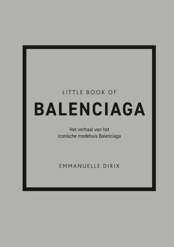Little Book of Balenciaga – Emmanuelle Dirix – boek cover