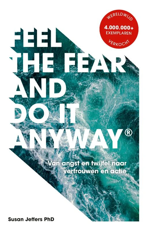 Feel The Fear And Do It Anyway – Susan Jeffers – boek cover