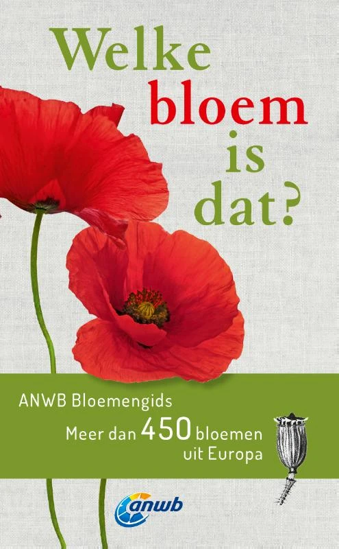 Welke bloem is dat? ANWB Bloemengids – Margot Spohn – boek cover