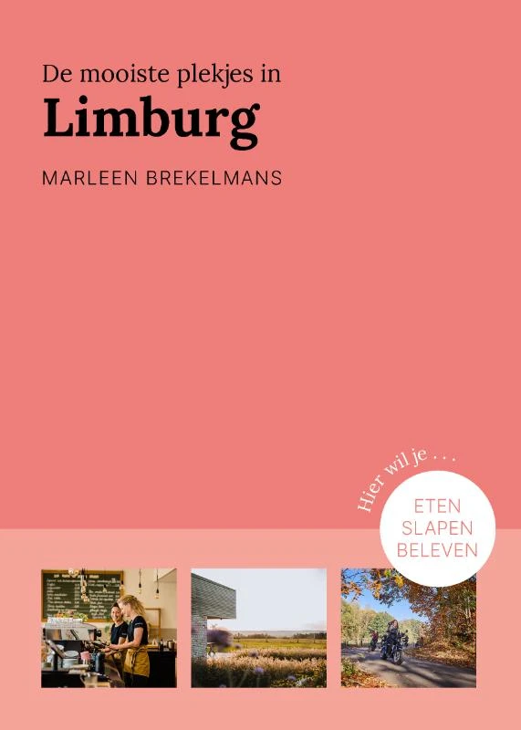 De mooiste plekjes in Limburg – Marleen Brekelmans – boek cover