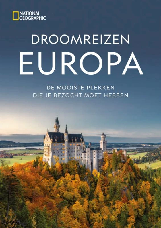Droomreizen in Europa – National Geographic Reisgids – boek cover