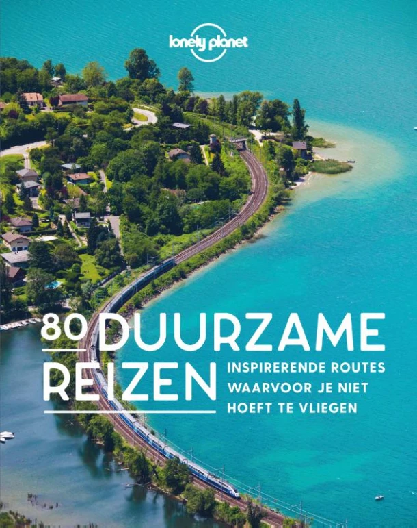 80 Duurzame reizen – Lonely Planet – boek cover