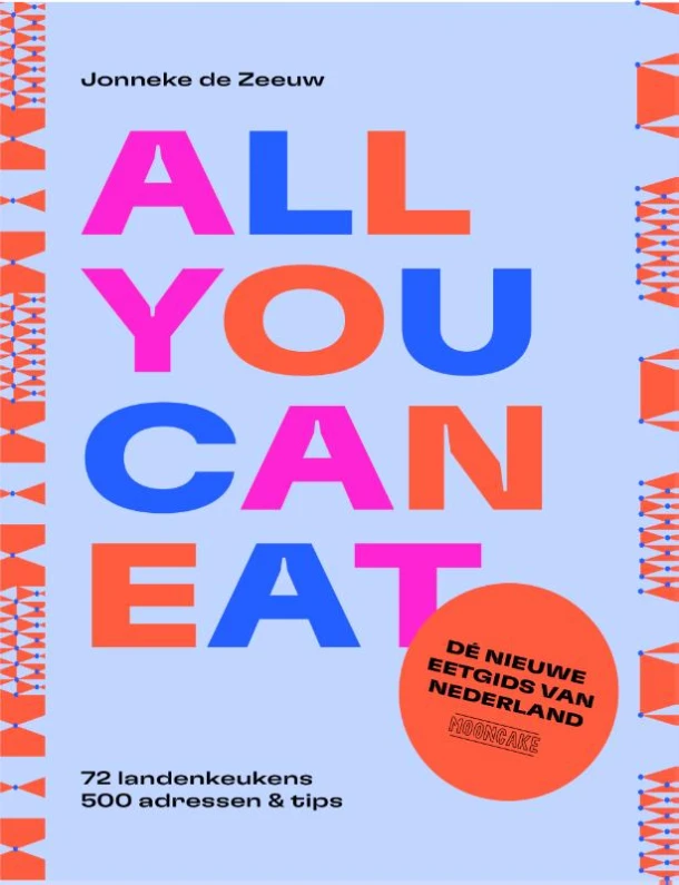 All you can eat - de nieuwe eetgids van Nederland – Jonneke de Zeeuw – boek cover
