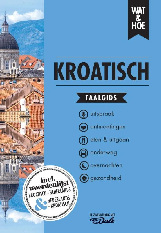 Kroatisch – Wat & Hoe taalgids – boek cover