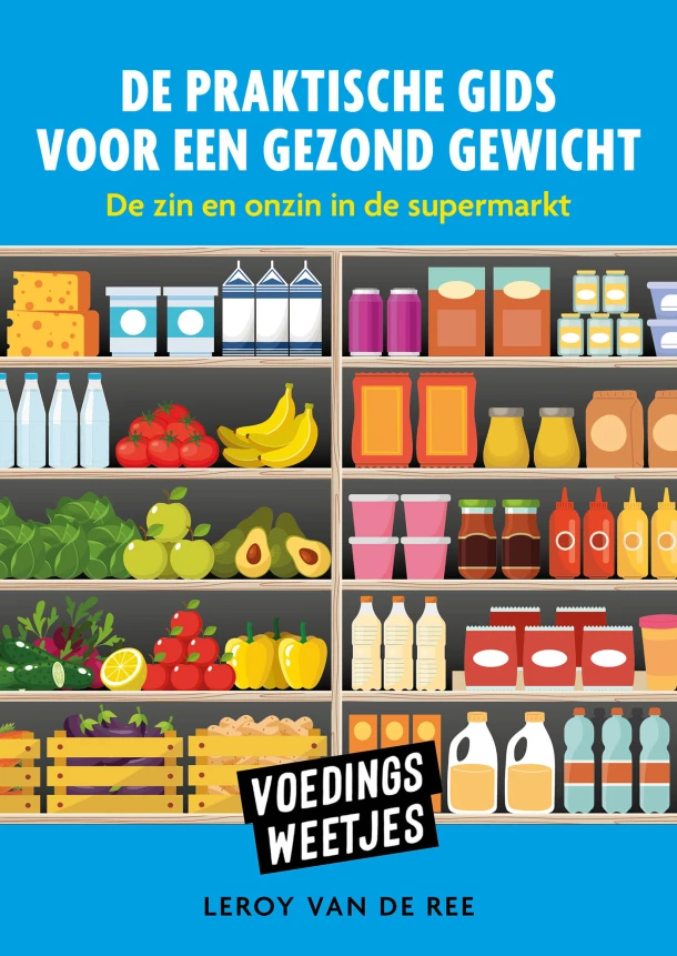 Voedingsweetjes - De praktische gids voor een gezond gewicht – Leroy van de Ree – boek cover