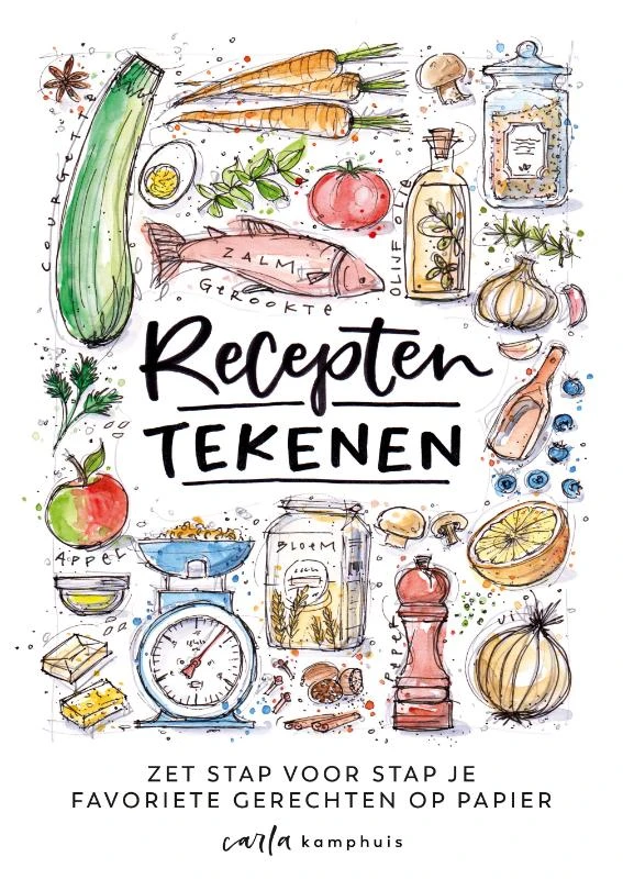 Recepten tekenen – Carla Kamphuis – boek cover