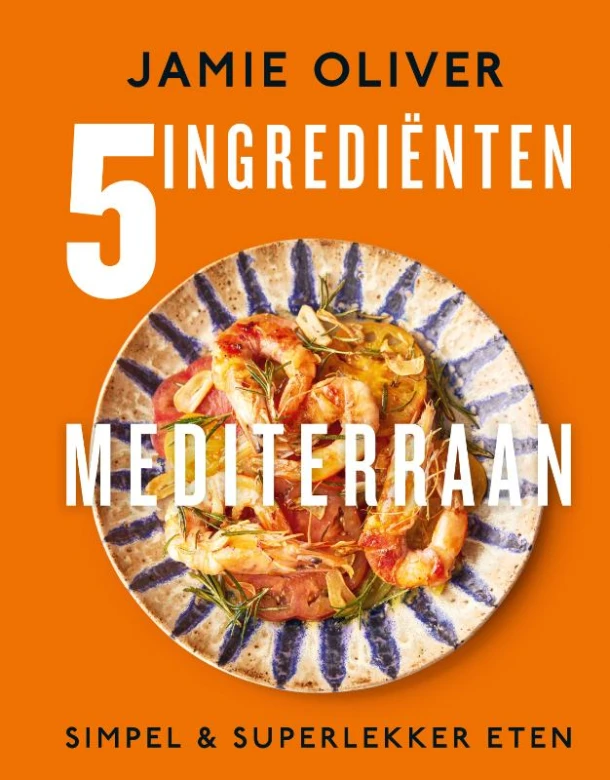 5 Ingrediënten Mediterraan – Jamie Oliver – boek cover