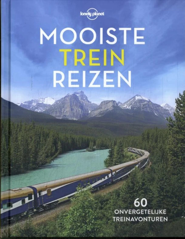 Lonely Planet - Mooiste treinreizen – Lonely Planet – boek cover