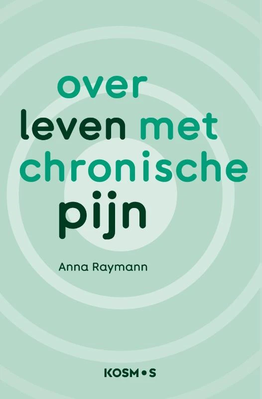 Over leven met pijn – Anna Raymann – boek cover