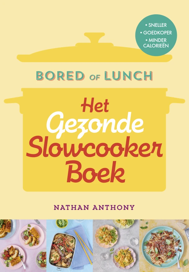 Het gezonde slowcooker boek – Nathan Anthony – boek cover
