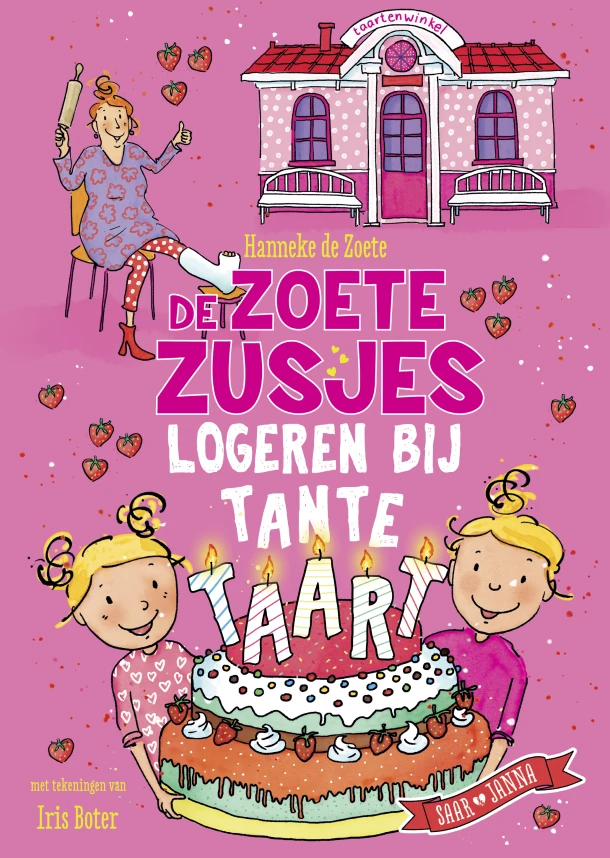 De Zoete Zusjes logeren bij tante Taart – Hanneke de Zoete – boek cover
