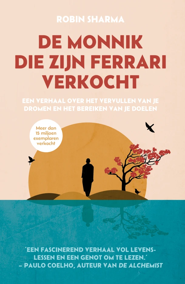 De monnik die zijn Ferrari verkocht – Robin Sharma – boek cover