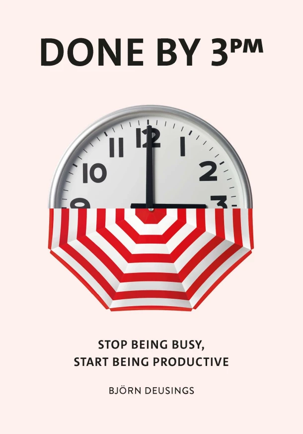 Done by 3 PM – Björn Deusings – boek cover
