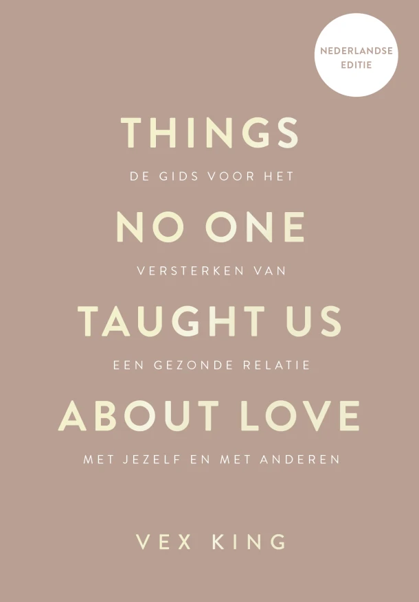 Things No One Taught Us About Love – Vex King – boek cover