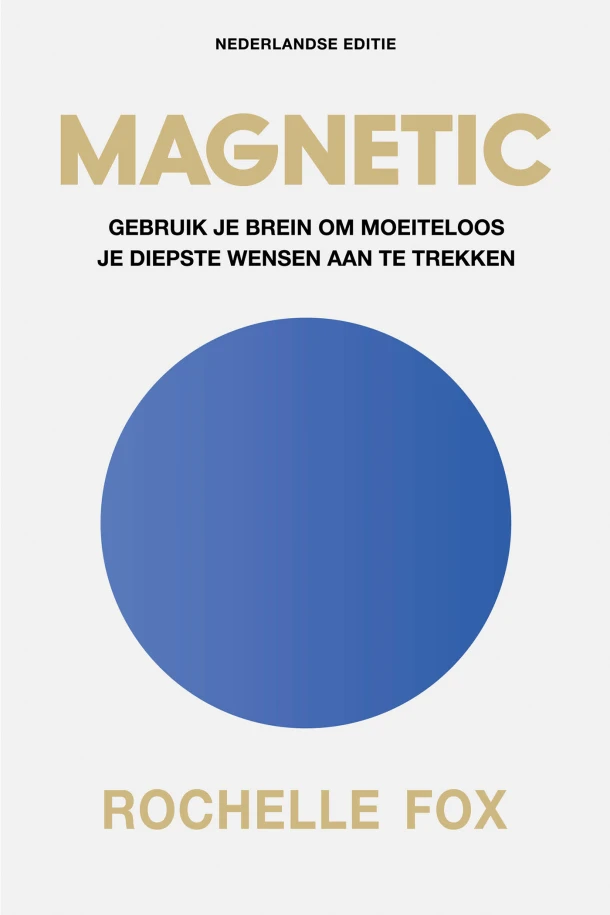 Magnetic - Nederlandse editie – Rochelle Fox – boek cover