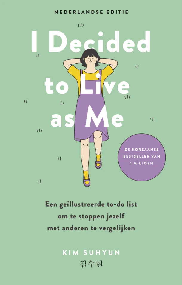 I Decided to Live as Me - Nederlandse editie – Kim Suhyun – boek cover
