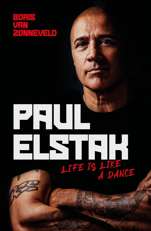 Life Is Like a Dance - Paul Elstak – Boris van Zonneveld – boek cover