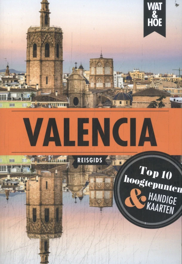 Valencia – Wat & Hoe reisgids – boek cover