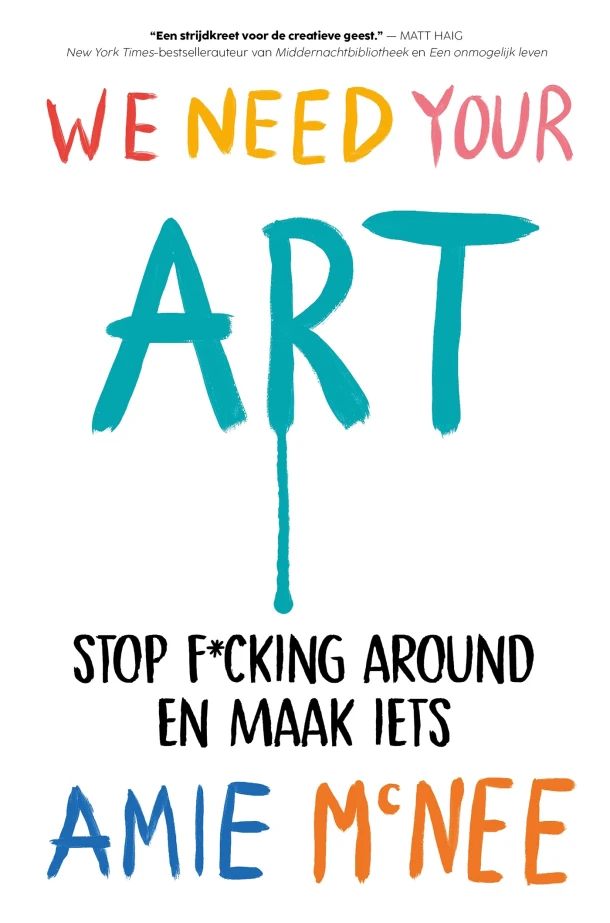We Need Your Art – Amie McNee – boek cover