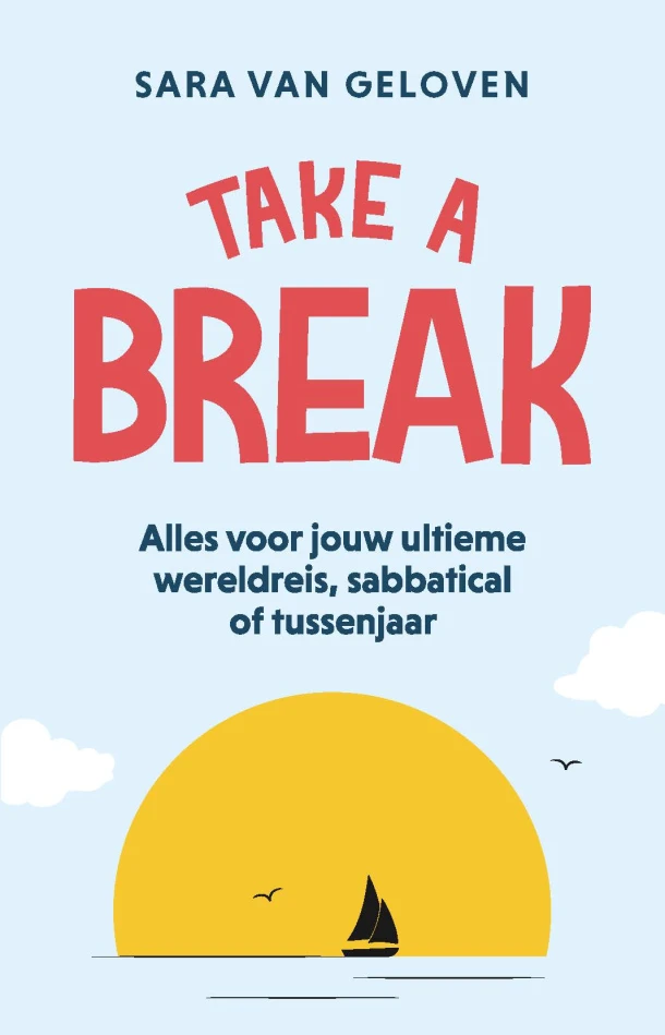 Take a break – Sara van Geloven – boek cover