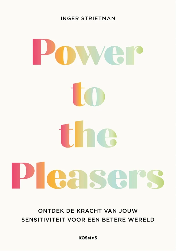 Power to the Pleasers – Inger Strietman – boek cover