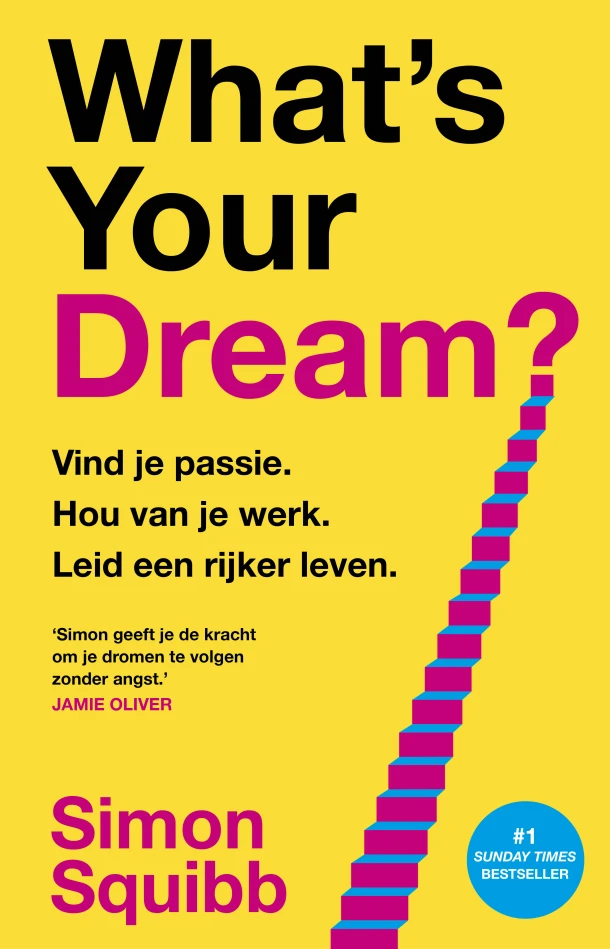 What's Your Dream? – Simon Squibb – boek cover