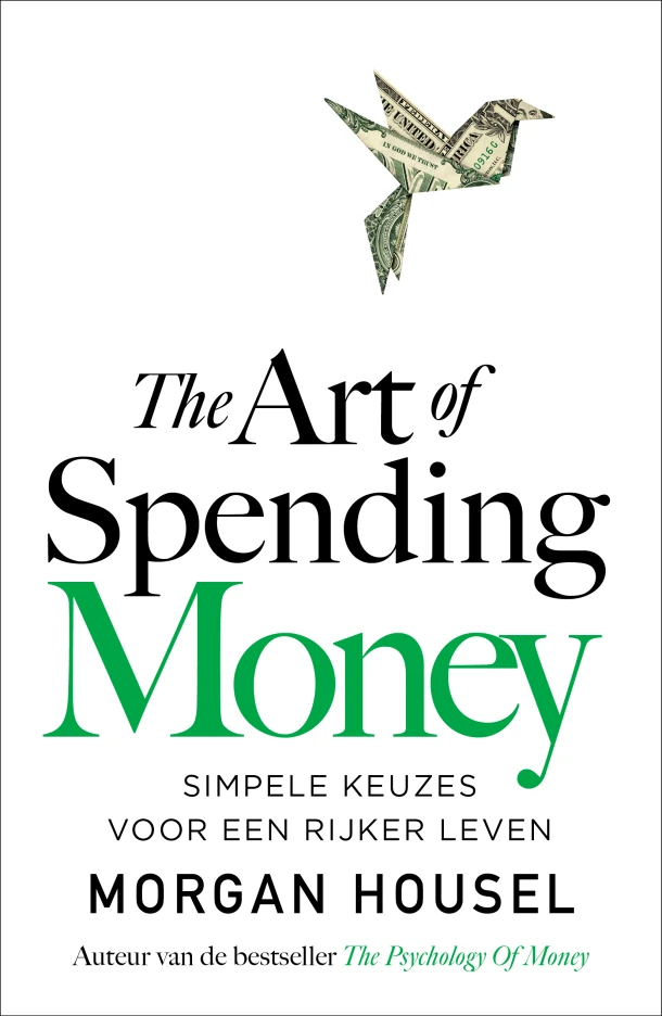 The Art of Spending Money – Morgan Housel – boek cover