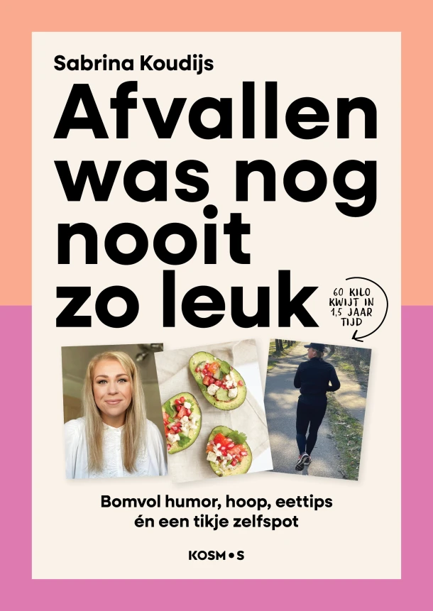Afvallen was nog nooit zo leuk – Sabrina Koudijs – boek cover