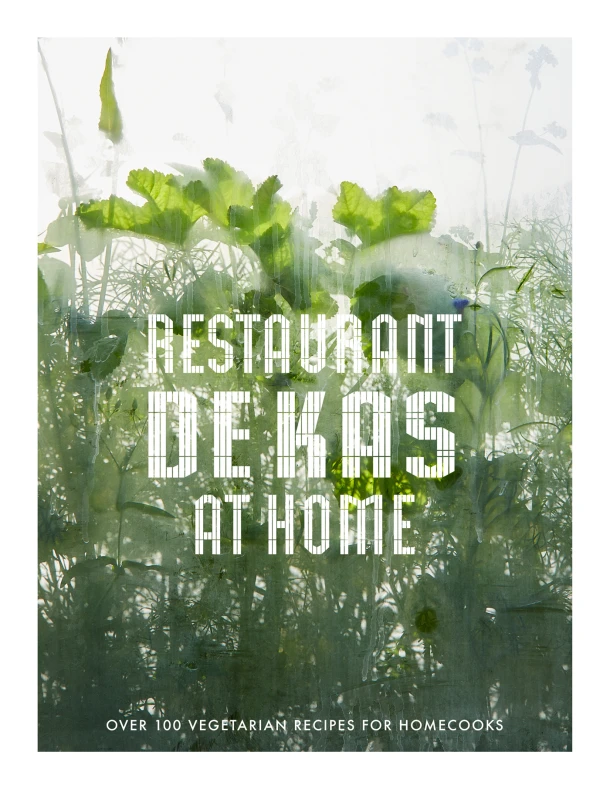 Restaurant De Kas at Home – Jos Timmer – boek cover