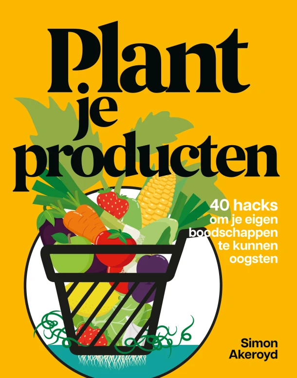 Plant je producten – Simon Akeroyd – boek cover