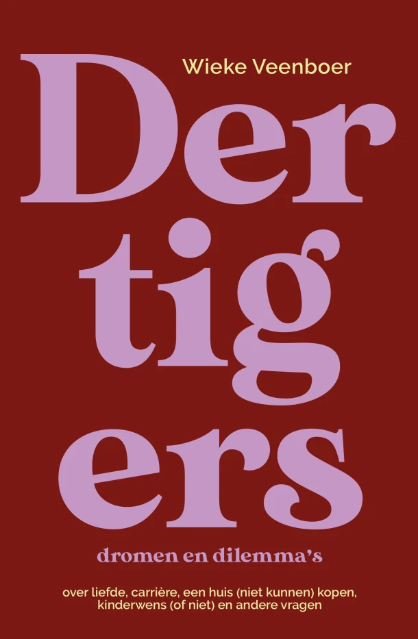 Dertigers, dromen en dilemma's – Wieke Veenboer – boek cover