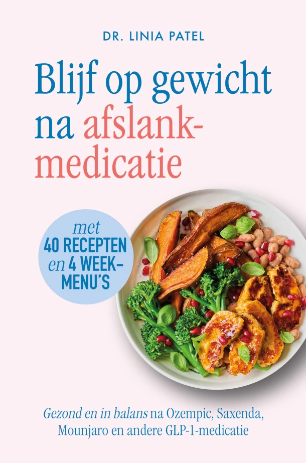 Blijf op gewicht na afslankmedicatie – Linia Patel – boek cover