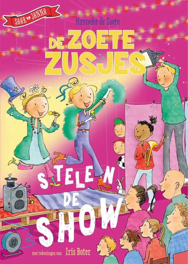 De Zoete Zusjes stelen de show – Hanneke de Zoete – boek cover