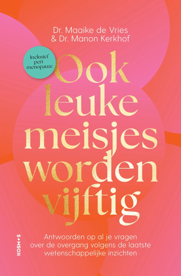 Ook leuke meisjes worden vijftig – Maaike de Vries – boek cover