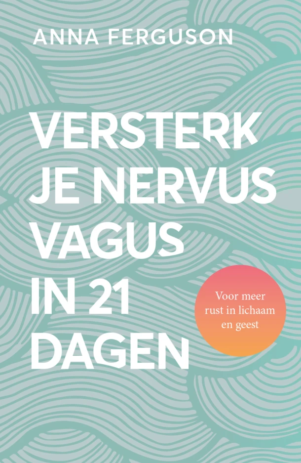 Versterk je nervus vagus in 21 dagen – Anna Ferguson – boek cover
