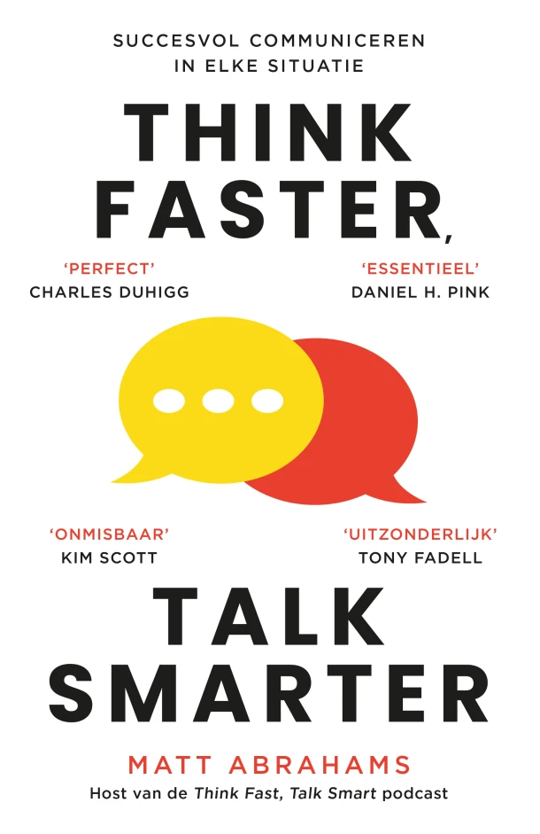 Think Faster, Talk Smarter – Matt Abrahams – boek cover