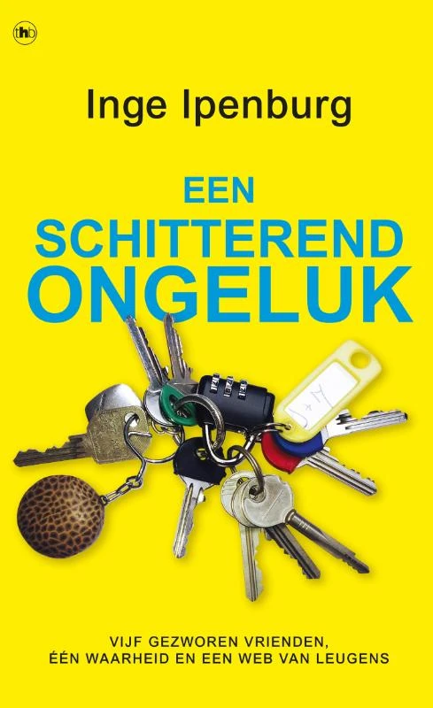 Een schitterend ongeluk – Inge Ipenburg – boek cover