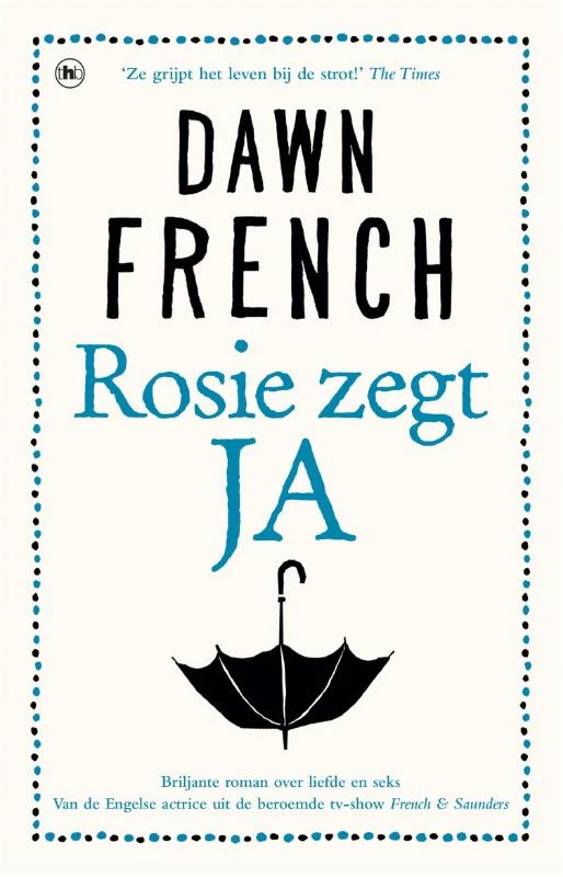 Rosie zegt ja – Dawn French – boek cover
