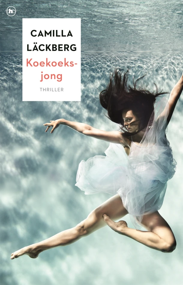 Koekoeksjong – Camilla Läckberg – boek cover