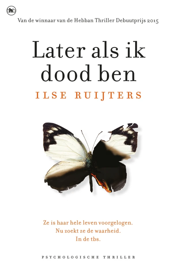 Later als ik dood ben – Ilse Ruijters – boek cover