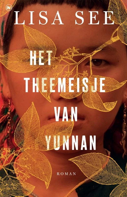 Het theemeisje van Yunnan – Lisa See – boek cover