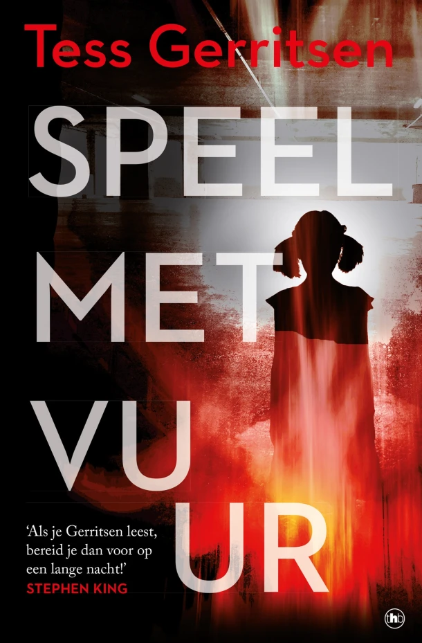 Speel met vuur – Tess Gerritsen – boek cover