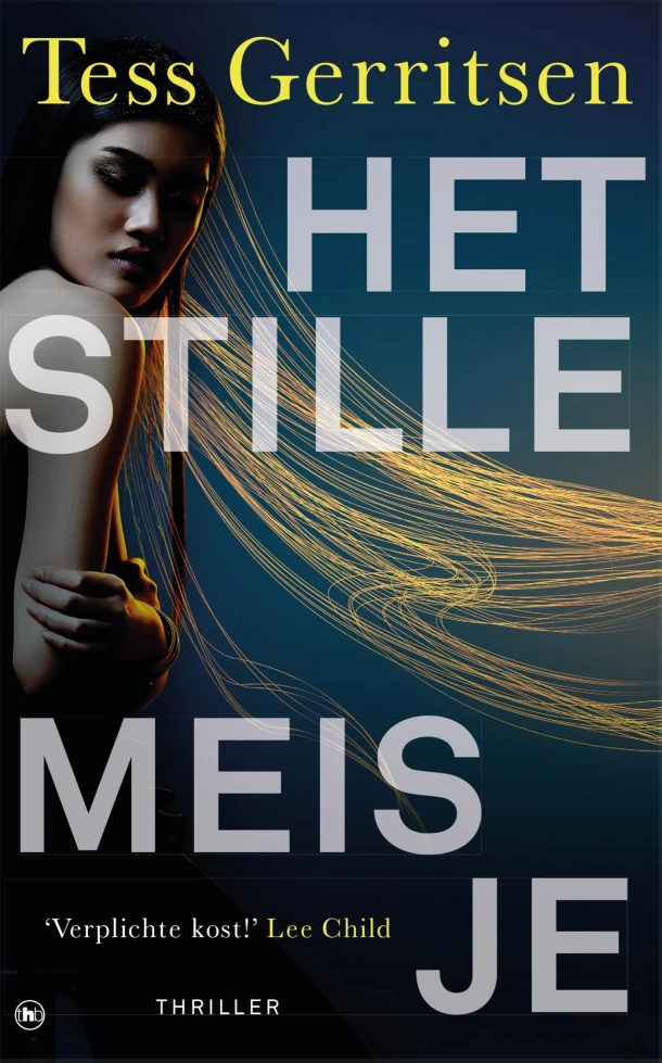 Het stille meisje – Tess Gerritsen – boek cover
