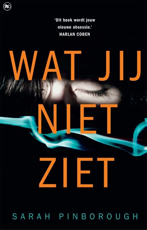 Behind Her Eyes (Wat jij niet ziet) – Sarah Pinborough – boek cover