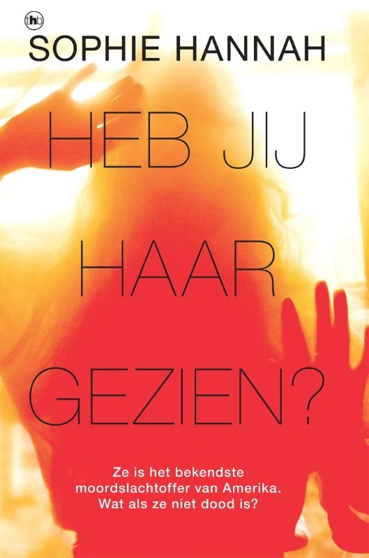 Heb jij haar gezien? – Sophie Hannah – boek cover
