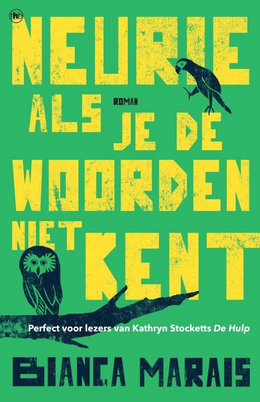 Neurie als je de woorden niet kent – Bianca Marais – boek cover