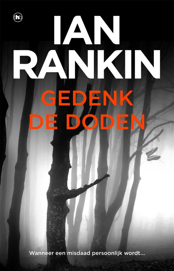 Gedenk de doden – Ian Rankin – boek cover