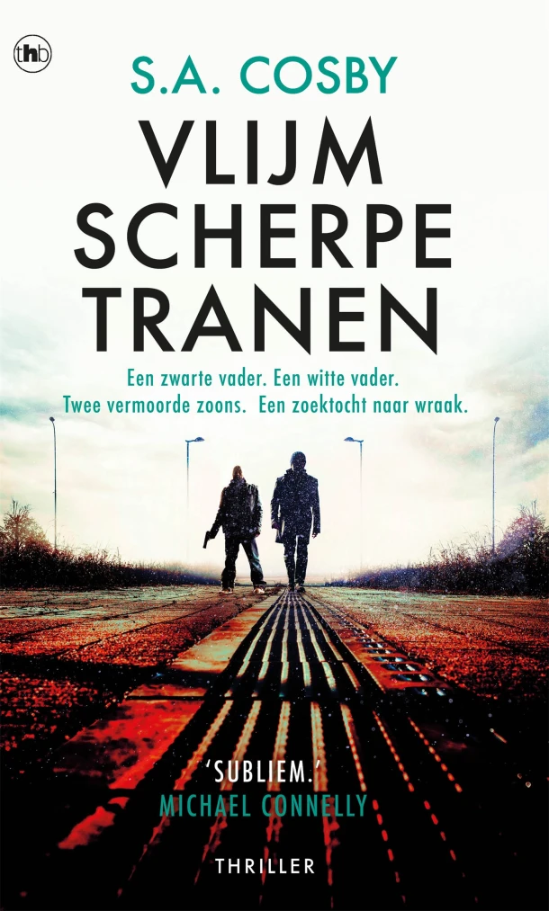 Vlijmscherpe tranen – S.A. Cosby – boek cover