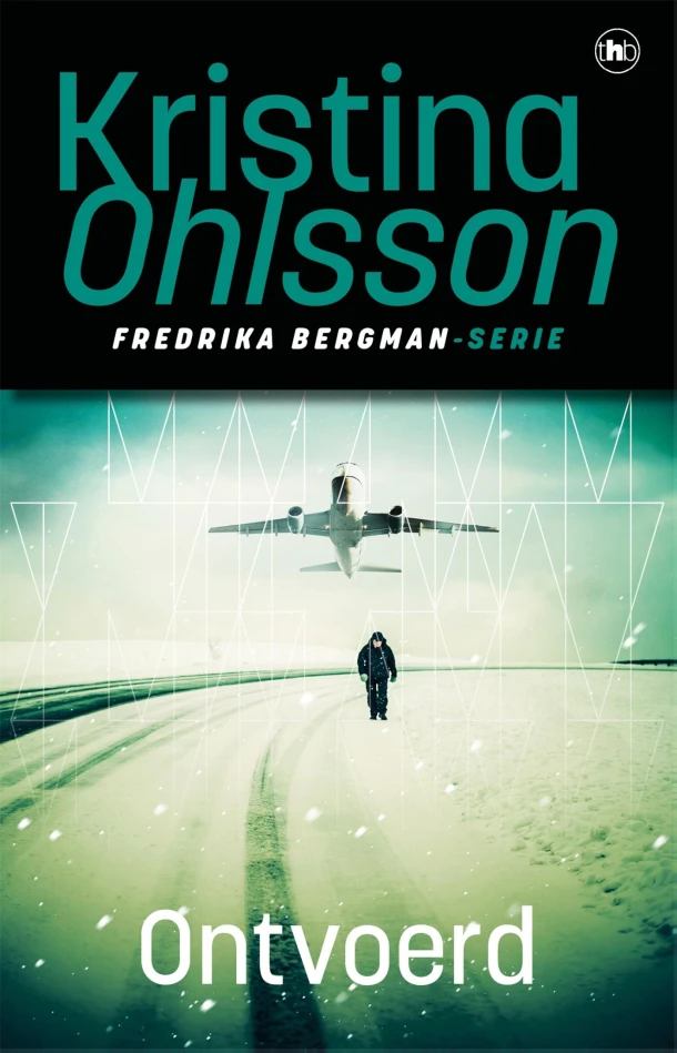 Ontvoerd – Kristina Ohlsson – boek cover